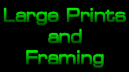 Printing, Framing and Matting prices, click HERE